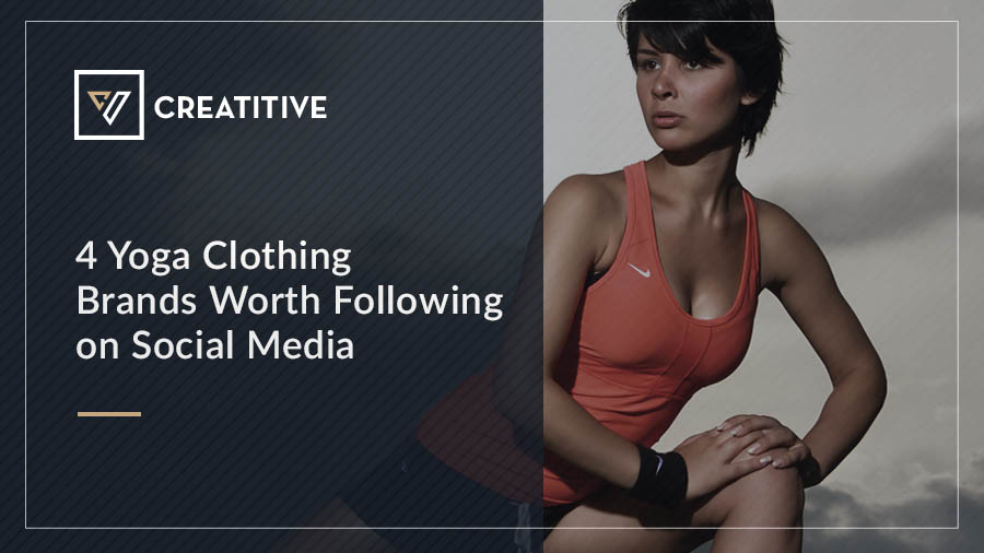 Yoga Clothing Brands Worth Following on Social Media