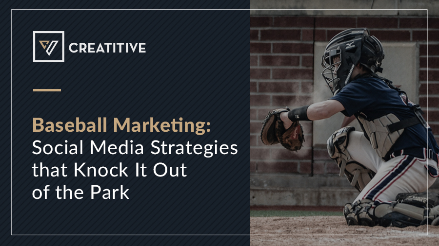 Baseball Marketing: Knock Out Social Media Strategies
