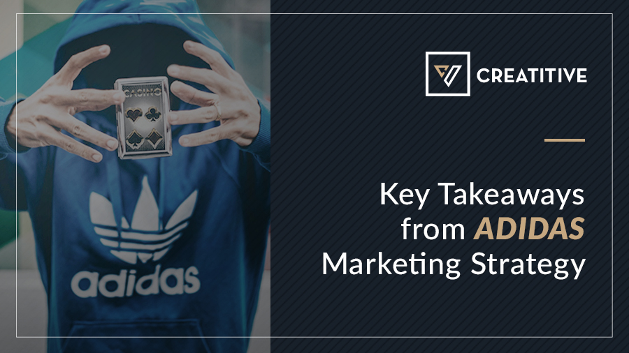 uitrusting Meevoelen Ter ere van Key Takeaways from Adidas Marketing Strategy